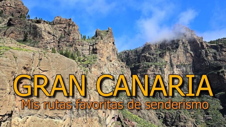 Mejores Rutas de Senderismo Cerca de Las Palmas de Gran Canaria